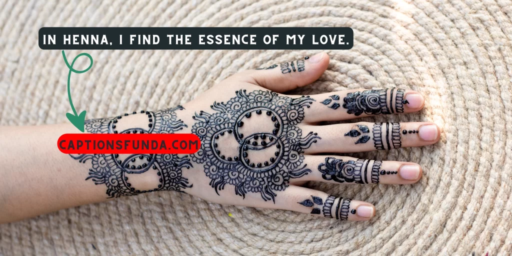 Beautiful and Meaningful Mehndi Caption For Your Henna Art- 2023